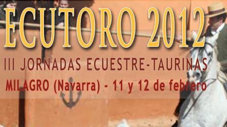 Milagro acoge las III Jornadas ecuestre-taurinas