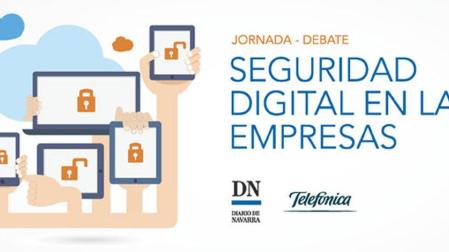 Jornada Telef&oacute;nica: Seguridad digital en las empresas