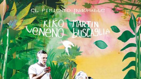 El Pimiento Indomable, de Kiko Veneno, presentará en la Ciudadela su primer trabajo