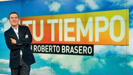 Roberto Brasero: "Me veo hablando del tiempo de aquí a la eternidad"