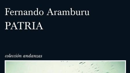 "Patria", de Fernando Aramburu