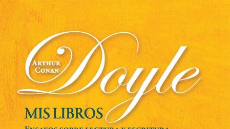 Sherlock Holmes, un personaje "sin matices" para su autor, Arthur Conan Doyle