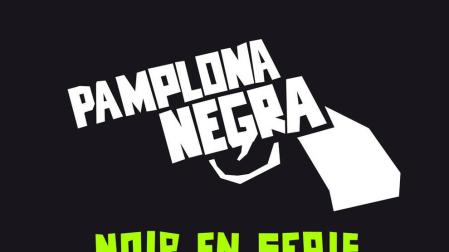 El Festival Pamplona Negra traerá 'Noir en serie' del 16 al 20 de enero a Baluarte