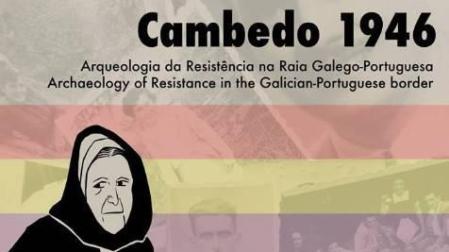 Cambedo, la aldea portuguesa atacada en 1946 por esconder milicianos antifranquistas