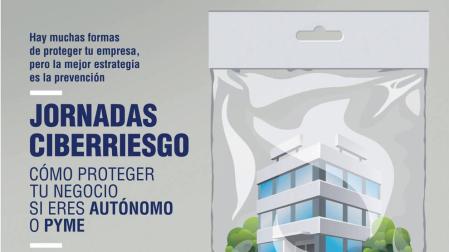 Jornadas Ciberriesgo: cómo proteger tu negocio si eres autónomo o pyme