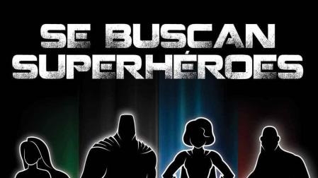 Se buscan actores para la primera serie de superhéroes en español