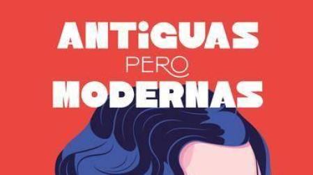 Portada del libro 'Antiguas pero modernas'