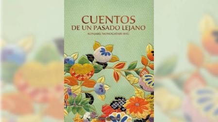 Portada del libro  'Cuentos de un pasado lejano–Konjaku monogatari-shu'.