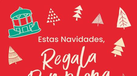 Regalar Pamplona, iniciativa navideña del Ayuntamiento