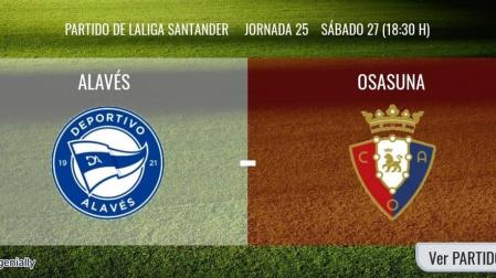 Alavés-Osasuna en directo: sigue la narración minuto a minuto