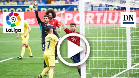 Resumen del Villarreal 1-2 Osasuna en vídeo: gol de David García en propia meta (1-1)