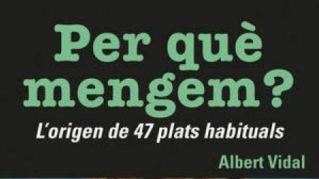 Albert Vidal, el arqueólogo de los platos habituales de la gastronomía actual