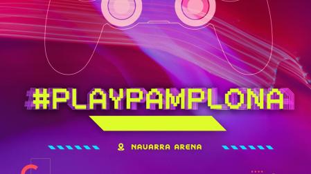 Cartel #Play Pamplona Game Fest