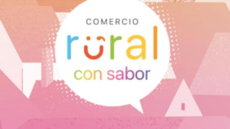 Imagen del programa 'Comercio Rural con Sabor'