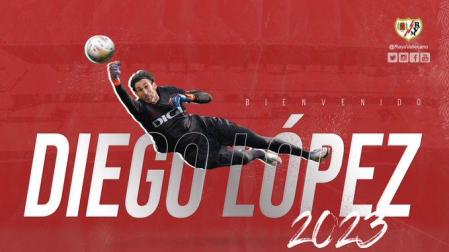 Imagen con la que el Rayo Vallecano ha anunciado el fichaje de Diego López en redes