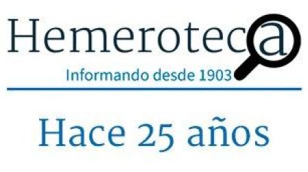 Hemeroteca: hace 25 años