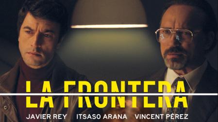 Cartel promocional de la serie 'La frontera' que se emitirá en La 1