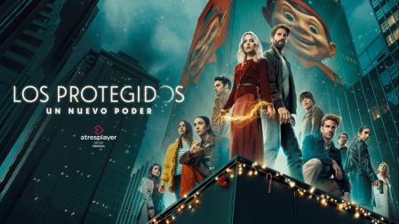 Cartel promocional de la serie 'Los protegidos: un nuevo poder’