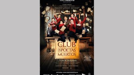 Cartel de la versión teatral de 'El club de los poetas muertos', que se estrenará el próximo mes de septiembre