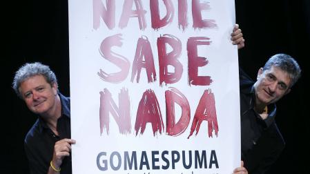 El dúo Gomaespuma, en la presentación del espectáculo 'Nadie sabe nada' en 2013