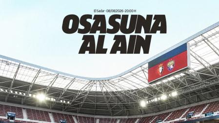 Osasuna cerrará la pretemporada ante el Al Ain en El Sadar