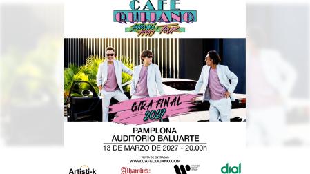 Café Quijano actuará en Baluarte