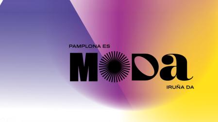 Cartel anunciador del programa ‘Pamplona es moda – Iruña moda da’