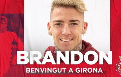 El Girona da la bienvenida a Brandon en las redes sociales.