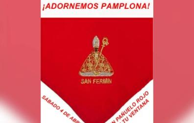 Llamamiento a adornar las ventanas con el pañuelo de San Fermín.