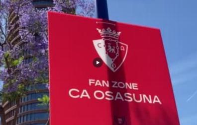Así es la fan zone de Osasuna en Sevilla