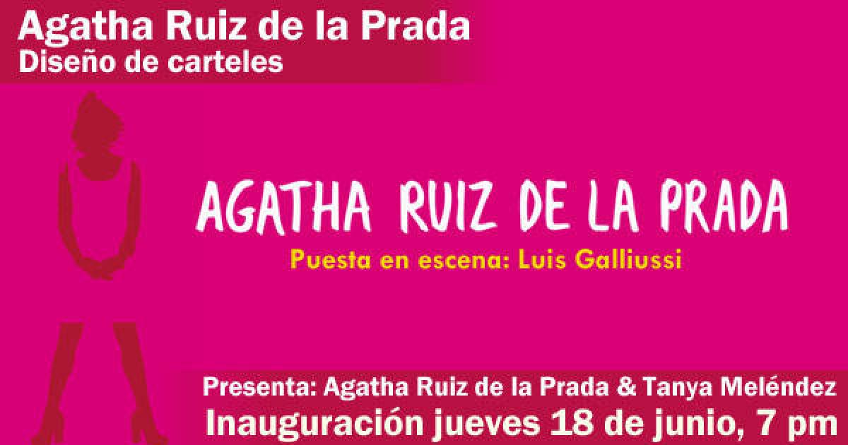 Ágatha Ruiz de la Prada - Los carteles de Ágatha Ruiz de la Prada, en Nueva  York