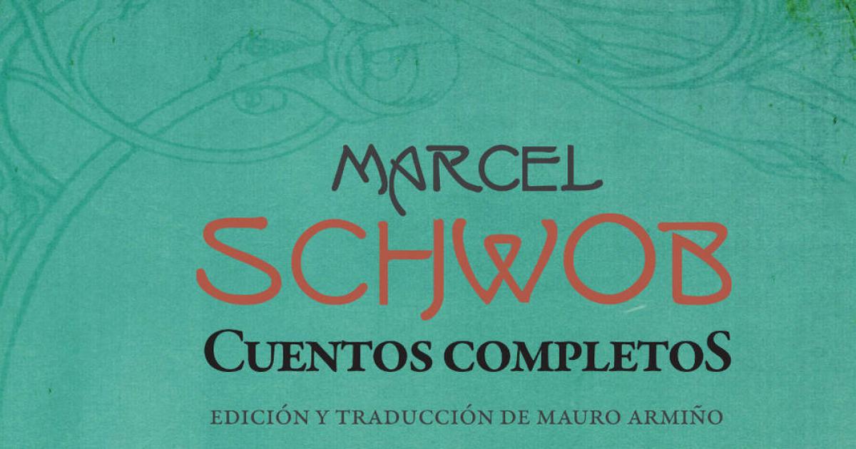 Literatura - Marcel Schwob, el escritor ​adorado por los surrealistas