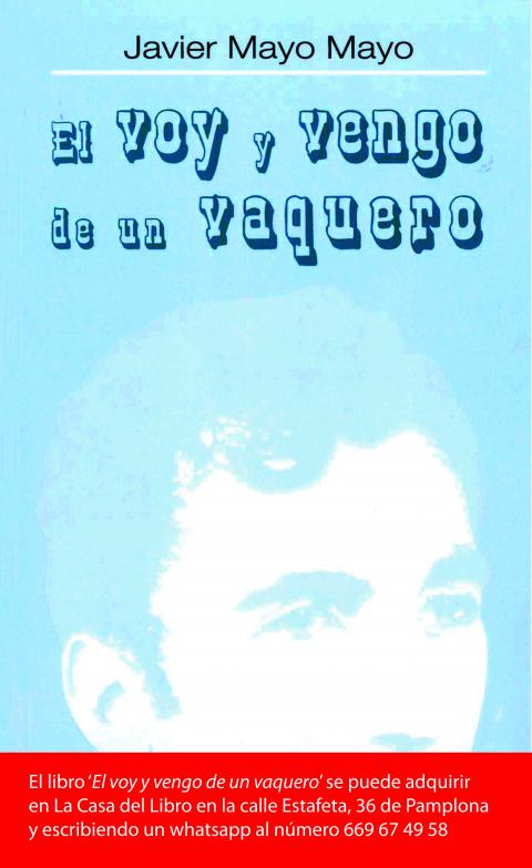 Portada de 'El voy y vengo de un vaquero', de Javier Mayo Mayo