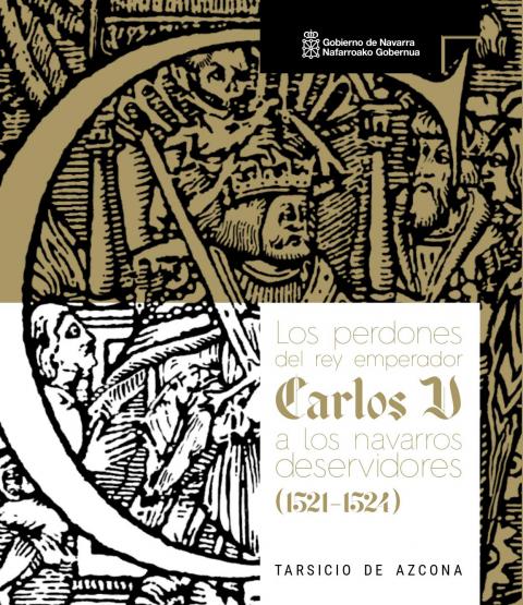 portada-perdones-carlosV Portada del libro ‘Los Perdones de Carlos V’, obra póstuma de Tarsicio de Azcona