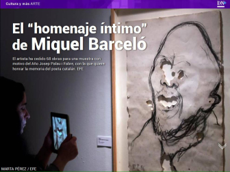Además, la nueva exposición de Miquel Barceló.
