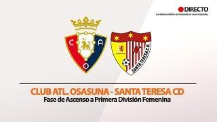 Osasuna-Santa Teresa, en directo