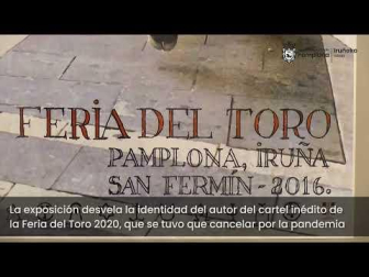 Vídeo de la muestra que recorre la historia centenaria del cartel taurino en Pamplona