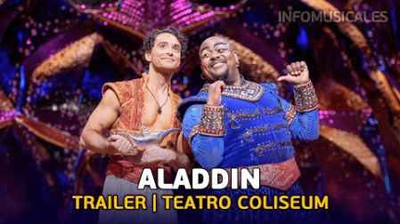Tráiler del musical 'Aladdín'