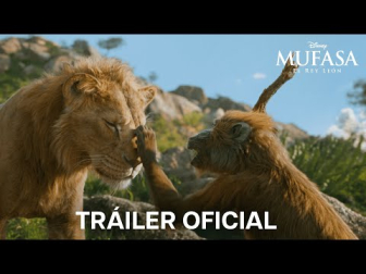 Tráiler de 'Mufasa: El Rey León'