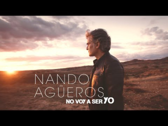 No voy a ser yo, de Nando Agüeros