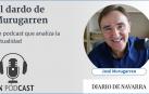 Podcast El dardo de Murugarren Podcast El dardo de Murugarren