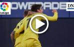 Resumen del Osasuna-Villarreal: gol de Gerard Moreno (1-3)