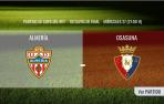 Almería-Osasuna en directo: sigue la narración minuto a minuto