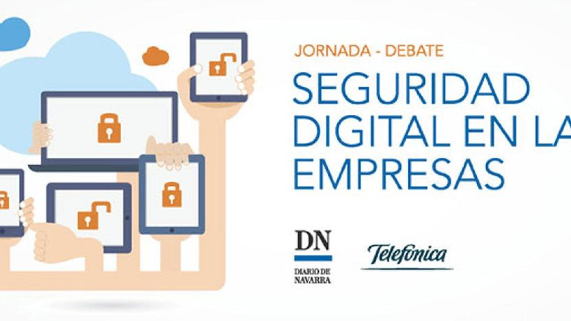 Jornada Telef&oacute;nica: Seguridad digital en las empresas