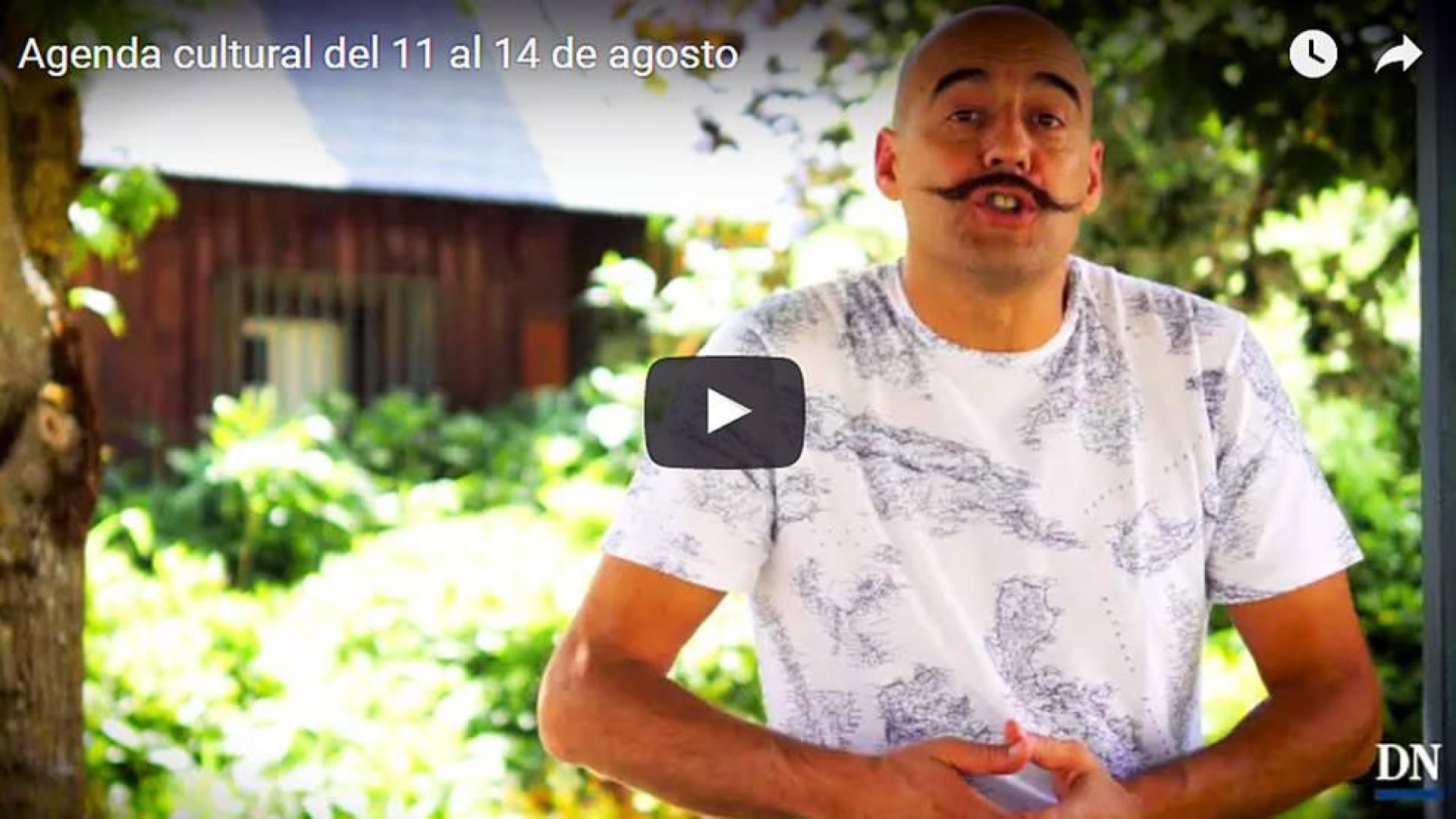 Agenda cultural del 11 al 14 de agosto
