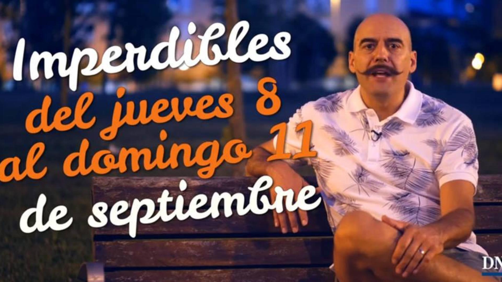 Agenda cultural hasta el domingo 11 de septiembre