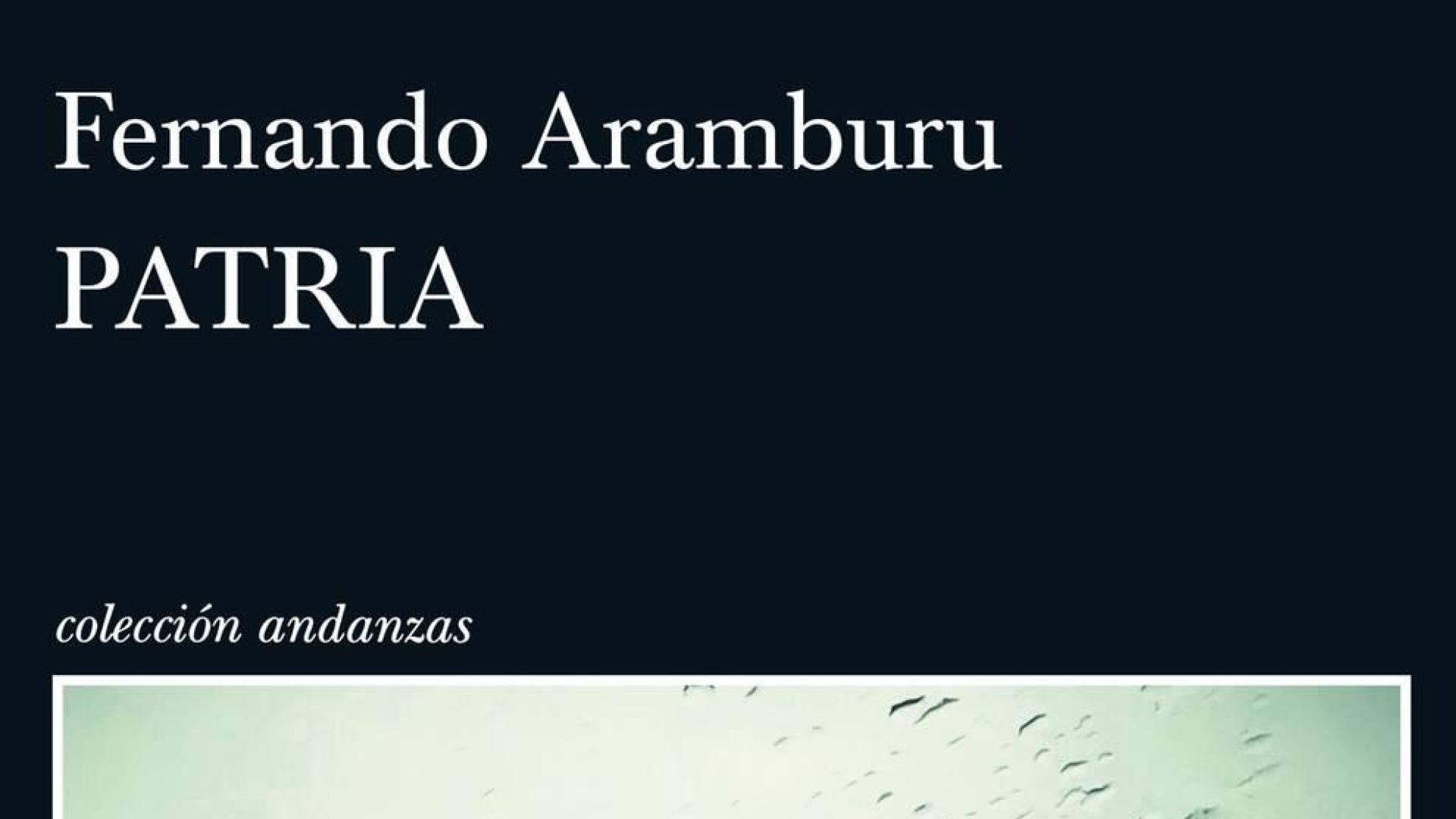 "Patria", de Fernando Aramburu