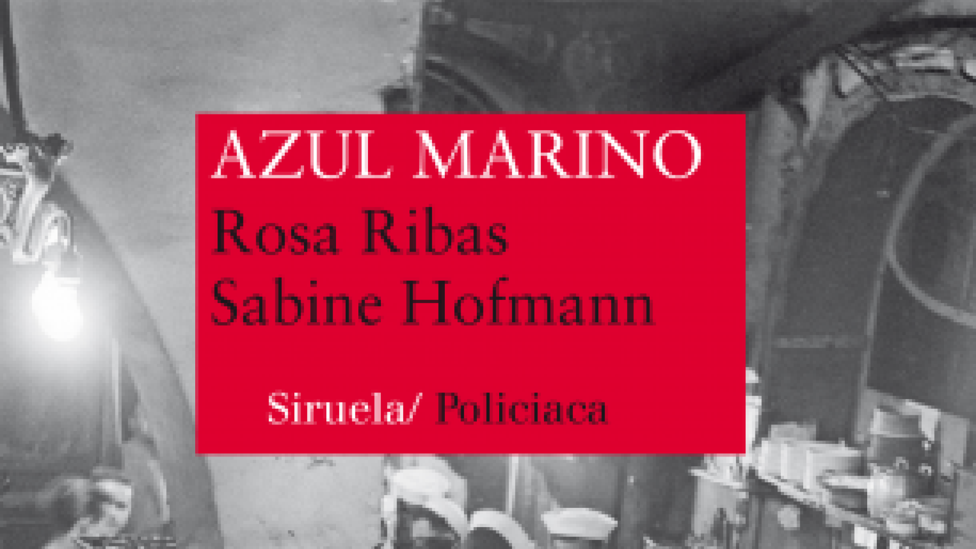 "Azul marino", de Rosa Ribas y Sabine Hofmann