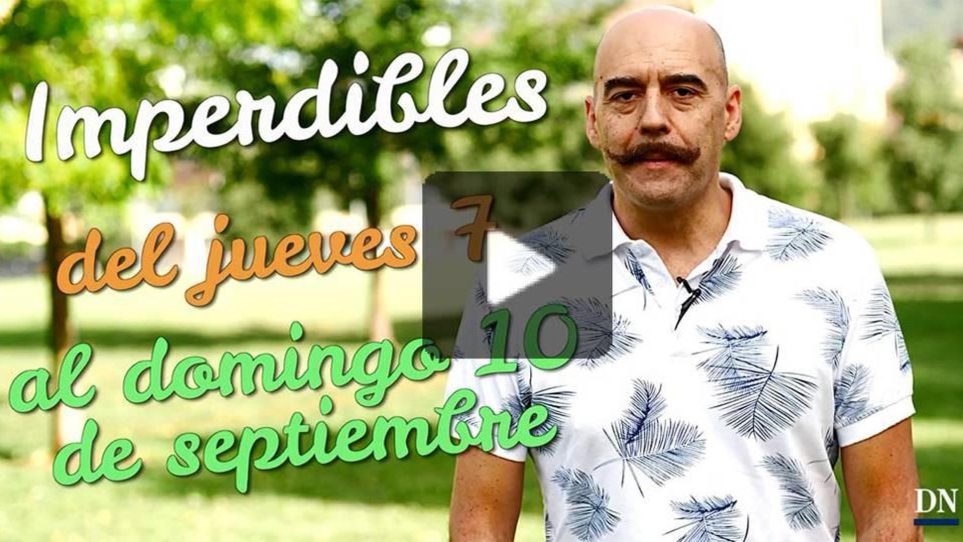Agenda cultural de Navarra en vídeo hasta el domingo 10 de septiembre