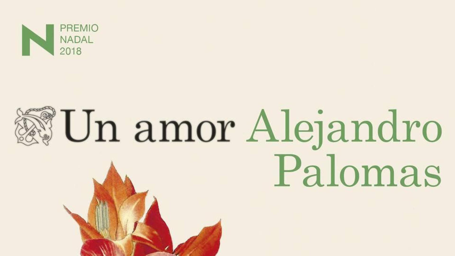 "Un amor", de Alejandro Palomas